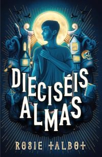 Produktbild: Diecis&eacute;is Almas / Sixteen Souls