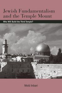 Produktbild: Jewish Fundamentalism and the Temple Mount