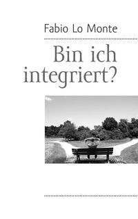 Produktbild: Bin ich integriert?