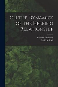 Produktbild: On the Dynamics of the Helping Relationship