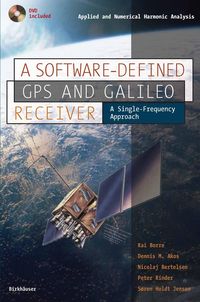 Produktbild: A Software-Defined GPS and Galileo Receiver