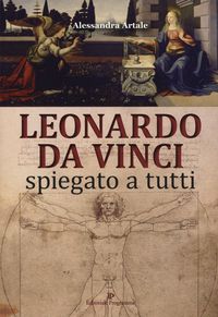 Produktbild: Leonardo da Vinci spiegato a tutti