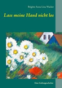 Produktbild: Lass meine Hand nicht los