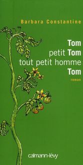 Produktbild: Tom, petit Tom, tout petit homme, Tom