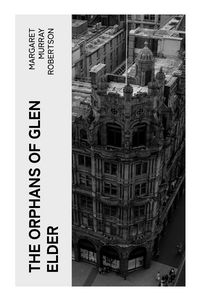Produktbild: The Orphans of Glen Elder