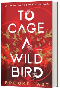 Produktbild: Fast, B: To Cage a Wild Bird (Standard Edition)