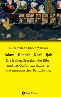 Produktbild: Adam &ndash; Henoch &ndash; Noah &ndash; Ijob