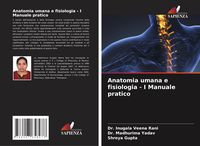 Produktbild: Anatomia umana e fisiologia - I Manuale pratico