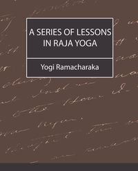 Produktbild: A Series of Lessons in Raja Yoga