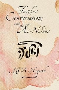 Produktbild: Further Conversations with the Ai-Naidari (Iskadi Kherishdarem, #2)