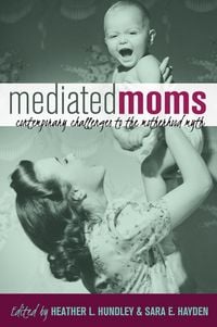 Produktbild: Mediated Moms