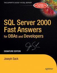 Produktbild: SQL Server 2000 Fast Answers for DBAs and Developers, Signature Edition