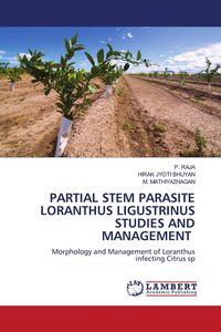Produktbild: Partial Stem Parasite Loranthus Ligustrinus Studies and Management