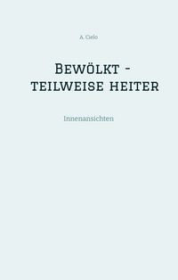 Produktbild: Bew&ouml;lkt - teilweise heiter