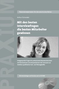 Bild vom Artikel Mit den besten Interviewfragen die besten Mitarbeiter gewinnen vom Autor Arthur Schneider