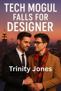 Produktbild: Tech Mogul Falls for Designer (Love in the Big Apple, #24)