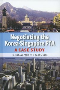 Produktbild: Negotiating the Korea-Singapore FTA