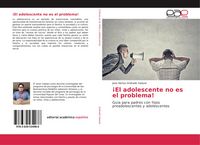 Produktbild: &iexcl;El adolescente no es el problema!
