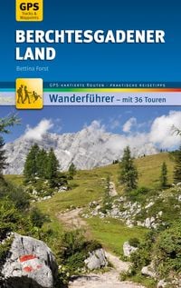 Bild vom Artikel Berchtesgadener Land Wanderführer Michael Müller Verlag vom Autor Bettina Forst