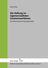 Produktbild: Die Haftung im eigenverwalteten Insolvenzverfahren