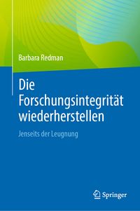 Produktbild: Die Forschungsintegrit&auml;t wiederherstellen