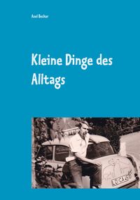 Produktbild: Kleine Dinge des Alltags