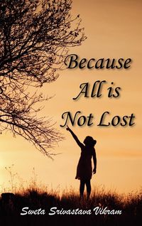 Produktbild: Because All Is Not Lost