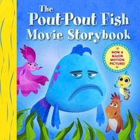 Produktbild: The Pout-Pout Fish Movie Storybook