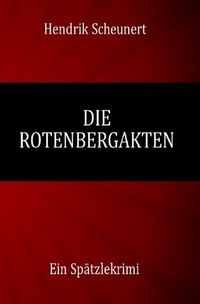 Produktbild: Die Rotenbergakten