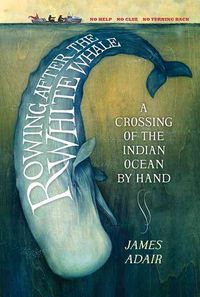 Produktbild: Adair, J: Rowing After the White Whale