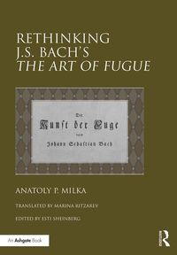 Produktbild: Rethinking J.S. Bach's The Art of Fugue