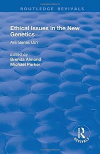Produktbild: Parker, M: Ethical Issues in the New Genetics