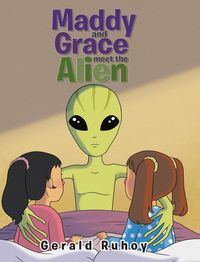 Produktbild: Maddy and Grace Meet the Alien