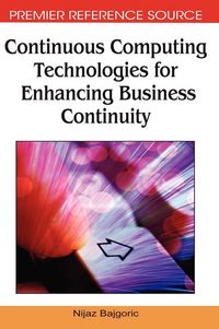 Produktbild: Continuous Computing Technologies for Enhancing Business Continuity
