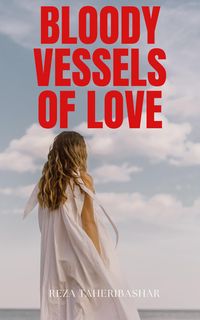 Produktbild: Bloody Vessels Of Love