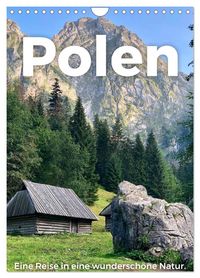 Produktbild: Polen - Eine Reise in eine wundersch&ouml;ne Natur. (Wandkalender 2026 DIN A4 hoch), CALVENDO Monatskalender