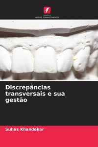 Produktbild: Discrep&acirc;ncias transversais e sua gest&atilde;o