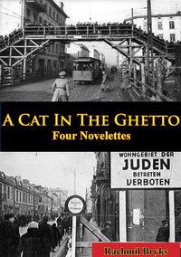 Produktbild: Cat In The Ghetto, Four Novelettes
