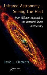 Produktbild: Infrared Astronomy - Seeing the Heat