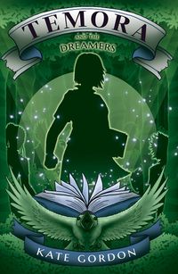 Produktbild: Temora and the Dreamers (Wordspinner, #2)