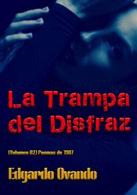 Produktbild: La Trampa del Disfraz II (Poemas 1987)