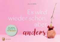 Produktbild: Es wird wieder sch&ouml;n, aber anders