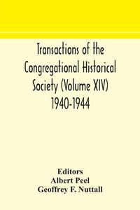 Produktbild: Transactions Of The Congregational Historical Society (Volume Xiv) 1940-1944