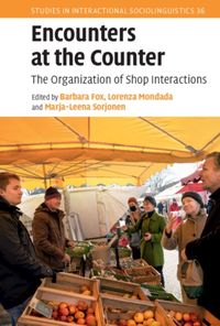 Bild vom Artikel Encounters at the Counter: The Organization of Shop Interactions vom Autor Barbara (University of Colorado Boulder) Mond Fox