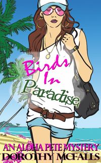 Produktbild: Birds in Paradise (humorous mystery novella)