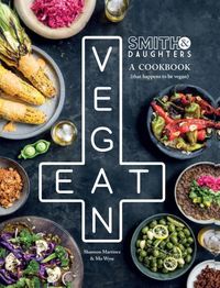 Produktbild: Martinez, S: Smith & Daughters: A Cookbook (That Happens to
