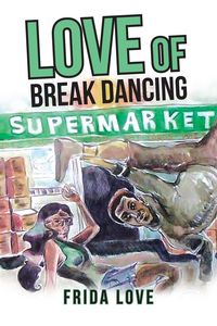 Produktbild: Love of Break Dancing