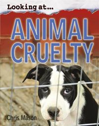 Produktbild: Looking At: Animal Cruelty