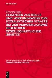 Produktbild: Gedanken zur Rolle und Wirkungsweise des sozialistischen Staates bei der Verwirklichung objektiver gesellschaftlicher Gesetze