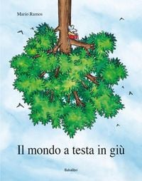 Produktbild: Il mondo a testa in gi&ugrave;